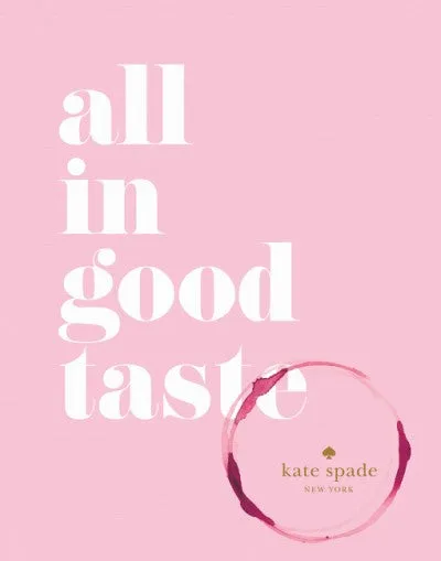 All in Good Taste Book
