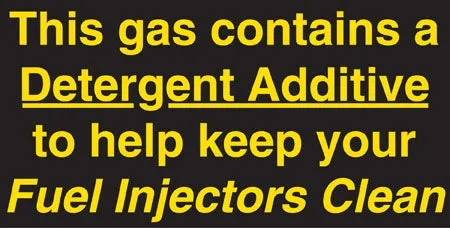 Decal- "Gas Contains Detergent Additive"